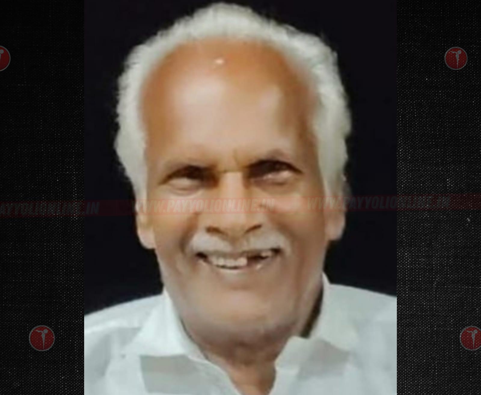 റെയിൽവേ റിട്ട. ഉദ്യോഗസ്ഥൻ തുറയൂർ വിയ്യഞ്ചിറയിലെ ചെത്തിൽ മീത്തൽ ബാലൻ അന്തരിച്ചു